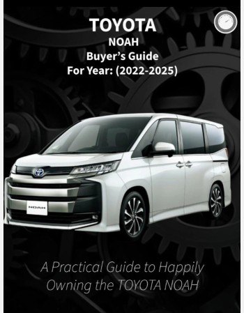toyota noah buyers guide (2022-2025)